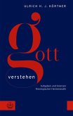 Gott verstehen Gott verstehen