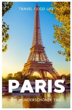 Cover PARIS - Ein wunderschöner Tag