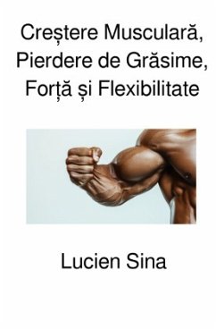 Cover Cre tere Musculara, Pierdere de Grasime, For a i Flexibilitate