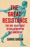The Great Resistance (eBook, ePUB)