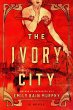 The Ivory City (eBook, ePUB) - Bild 1
