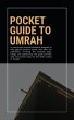 Pocket Guide to Umrah (eBook, ePUB) - Bild 1