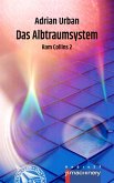 DAS ALBTRAUMSYSTEM (eBook, ePUB)
