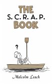 The S. C. R. A. P. Book The S. C. R. A. P. Book