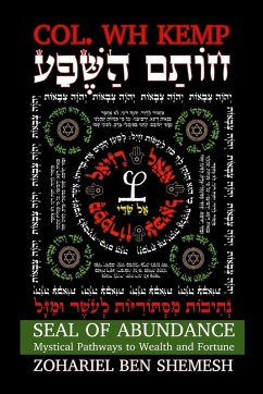 The Seal of Abundance - Kemp, Col. WH; Ben Shemesh, Zohariel