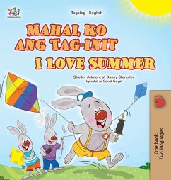 I Love Summer (Tagalog English Bilingual Children's Book) I Love Summer (Tagalog English Bilingual Children's Book)