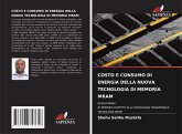 COSTO E CONSUMO DI ENERGIA DELLA NUOVA TECNOLOGIA DI MEMORIA MRAM