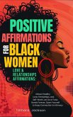 Positive Affirmations for Black Women Positive Affirmations for Black Women