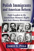 Polish Immigrants and American Reform