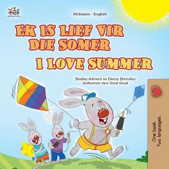 I Love Summer (Afrikaans English Bilingual Children's Book) I Love Summer (Afrikaans English Bilingual Children's Book)
