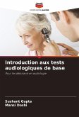 Introduction aux tests audiologiques de base