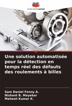Cover Une solution automatisée pour la détection en temps réel des défauts des roulements à billes
