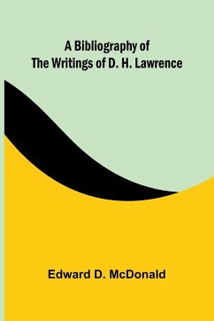 Cover A bibliography of the writings of D. H. Lawrence