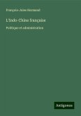 L'Indo-Chine française L'Indo-Chine française