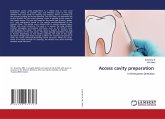 Access cavity preparation