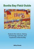 Bonita Bay Field Guide Bonita Bay Field Guide