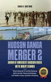 Hudson Ganga Merger 2