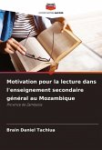 Motivation pour la lecture dans l'enseignement secondaire général au Mozambique