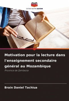 Cover Motivation pour la lecture dans l'enseignement secondaire général au Mozambique