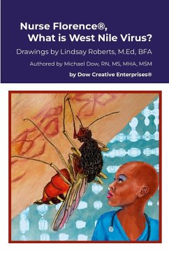 Cover Nurse Florence®, What is West Nile Virus?