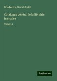 Catalogue général de la librairie française Catalogue général de la librairie française