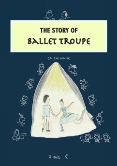 The Story of Ballet Troupe - Wang, Zaizhi