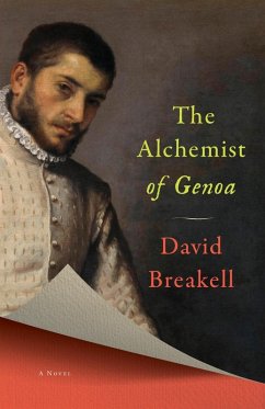 The Alchemist of Genoa - Breakell, David J