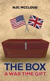 The Box A War Time Gift The Box A War Time Gift