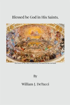 Blessed be God in His Saints - Detucci, William