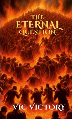 The Eternal Question