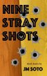 Nine Stray Shots - Bild 1