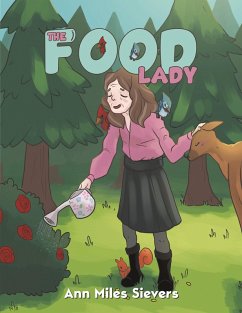 The Food Lady - Sievers, Ann Miles