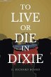 To Live or Die in Dixie - Bild 1