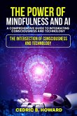 The Power of Mindfulness and AI The Power of Mindfulness and AI