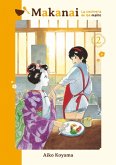 Makanai: La cocinera de las maiko, vol. 2 Makanai: La cocinera de las maiko, vol. 2