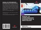 MANUAL OF COMPLEMENTARY EXAMINATIONS IN INFECTIOLOGY
