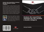 Analyse des acquisitions réalisées par des sociétés à double catégorie Analyse des acquisitions réalisées par des sociétés à double catégorie