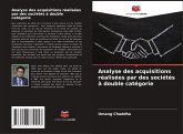 Analyse des acquisitions réalisées par des sociétés à double catégorie