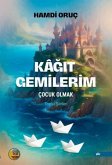 Kagit Gemilerim Kagit Gemilerim