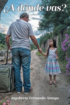 ¿A dónde vas? - Amaya, Rigoberto Fernando