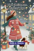 The Christmas Makers' Club