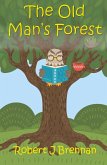 The Old Man's Forest The Old Man's Forest