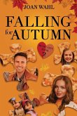 Falling for Autumn Falling for Autumn