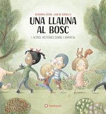 Una llauna al bosc Una llauna al bosc