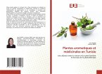 Plantes aromatiques et médicinales en Tunisie