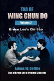 Tao of Wing Chun Do Vol 2, Chi Sao