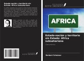 Estado-nación y territorio sin Estado: África subsahariana