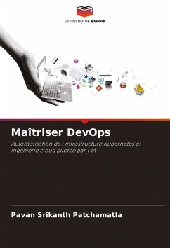 Maîtriser DevOps - Patchamatla, Pavan Srikanth