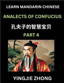 Analects Of Confucius (Part 4)- Discover Ancient Chinese History And Culture, Self-Learn Reading Mandarin Chinese With Confucian Short Stories For Kids, Teen, Young, Adults, Beginners, Intermediate, Advanced Level Students, Lunyu, Simplified Characters, P Analects Of Confucius (Part 4)- Discover Ancient Chinese History And Culture, Self-Learn Reading Mandarin Chinese With Confucian Short Stories For Kids, Teen, Young, Adults, Beginners, Intermediate, Advanced Level Students, Lunyu, Simplified Characters, P