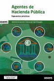 Supuestos prácticos Agentes de Hacienda Pública Supuestos prácticos Agentes de Hacienda Pública